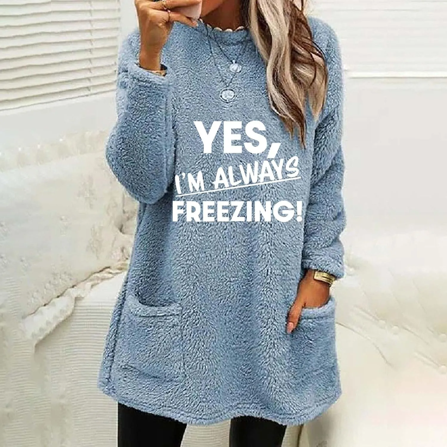 Yes I'm Always Freezing Fleece Top Women Mid Length Crewneck Long Sleeve Fuzzy Pullover Winter Warm Pocket Sweatshirt